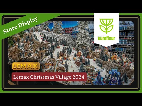 Lemax Christmas Villages 2024 | Display Ideas | Eurofleur