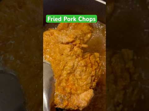 Delicious Fried Pork Chops