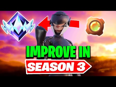 How To RAPIDLY Improve in Fortnite Season 3!