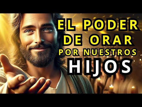 El Gran Poder de Orar por tus Hijos: ¡Una Reflexión que Transformará sus Vidas!