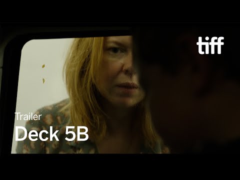 DECK 5B Trailer | TIFF 2024