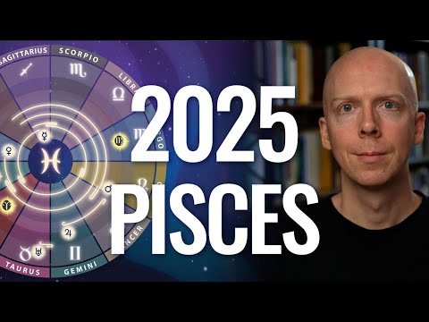 Pisces 2025 Yearly Horoscope & Astrology Forecast ♓