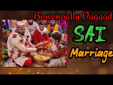 ||Bowenpally ||Daggad Sai Anna  Marriage