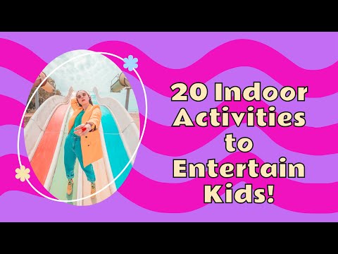 20 Indoor Activities to Make Memories with Your Kids | Family Fun Ideas