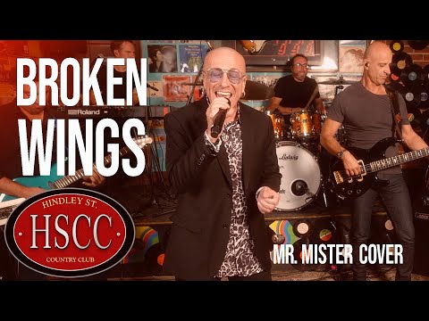 'Broken Wings 2024' (MR MISTER) Cover by The HSCC