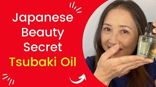 Japanese Beauty Secret - Tsubaki Oil