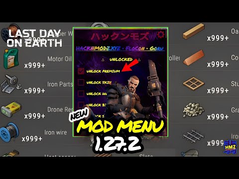 [NEW] MOD MENU HMZ 1.27.2 | LAST DAY ON EARTH: SURVIVAL