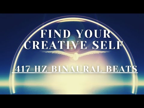 417 HZ Binaural Beats - Find your Creative Self - Deep Sleep