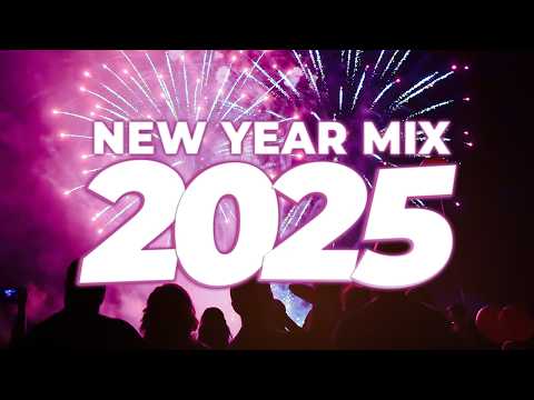 New Year Mix 2025 - Mashups & Remixes Of Popular Songs 2024 | DJ Remix Club Songs Party Megamix Mix