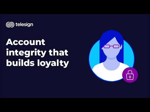 Account integrity that builds loyalty | ISACA Virtual Summit