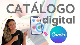 Cómo hacer un CATALOGO DIGITAL con Canva/ tipo REVISTA