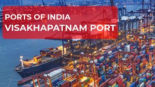 Ports of India- Visakhapatnam port