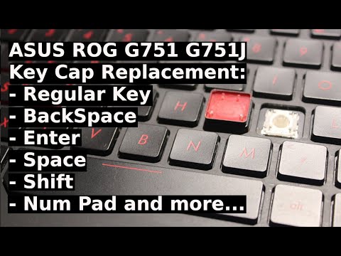 How to Repair KeyCap Cap ASUS ROG G751 Keyboard Key Replacement Enter Shift Space Del/Delete