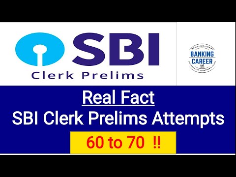 Reality of SBI Clerk Prelims Attempts II. SBI Clerk Prelims Cut off 2022