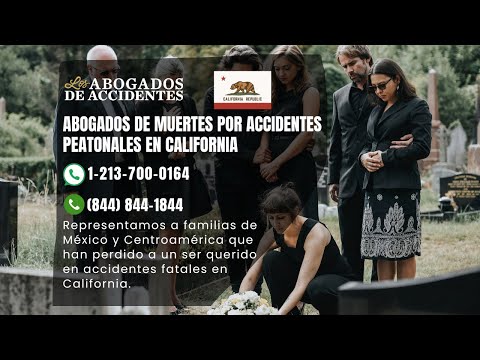 Abogados de Muertes por Accidentes Peatonales en California