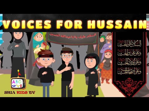 VOICES FOR HUSSAIN | SHIA KIDS | MUHARRAM |AZADARI FOR KIDS