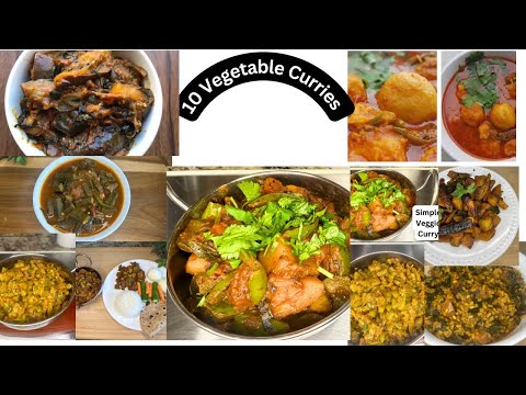 10 different varieties of vegetable curries/How to make 10 Simple and easy vegetable dishes