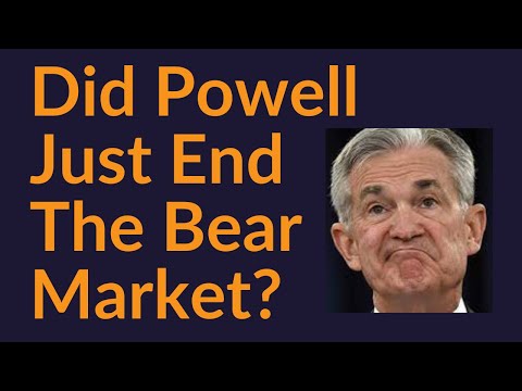 Did Powell Just End The Bear Market?