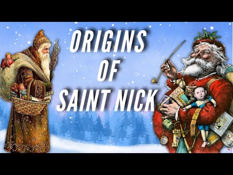 The Origins of Saint Nicholas - The Precursor of Santa Claus