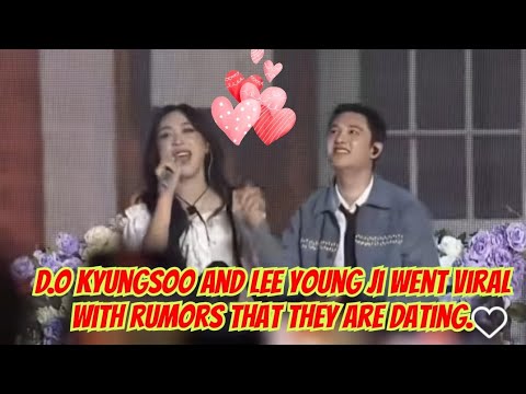 D.O Kyungsoo and Lee Young Ji went viral with rumors that they are dating.