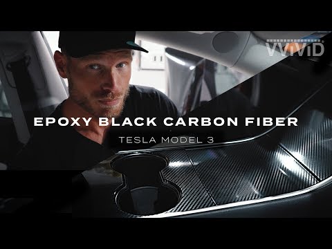 How to wrap your interior Tesla Model 3 in VVIVID Epoxy High Gloss Black Carbon