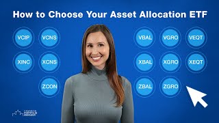 How to Choose Your Asset Allocation ETF