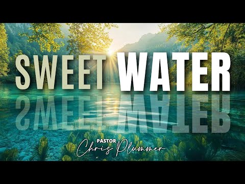 SWEET WATER