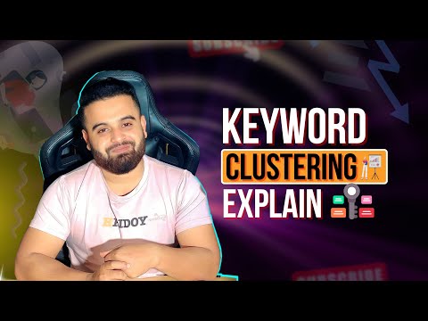 Keyword Clustering Strategies | Keyword Research | Digital Marketing in 2024