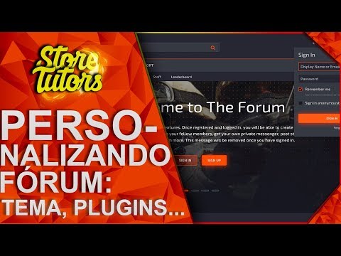 Colocando Temas, Plugins e Apps - Como criar um Fórum Completo ‹ 2018 ›