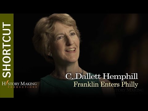 C. Dallett Hemphill on Franklin Entering Philly