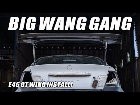 OUR E46 JOINS #BIGWANGGANG WITH EVEN BIGGER WANG | Ep. 11 2003 E46 BUILD! | #bmwe46 #bigwing