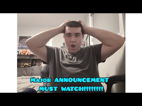 MAJOR ANNOUNCEMENT!!!!!! MUST WATCH THE WHOLE VIDEO!!!!!