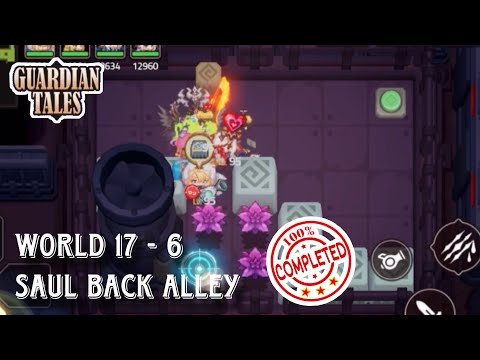 SAUL BACK ALLEY | Guardian tales world (17-6)