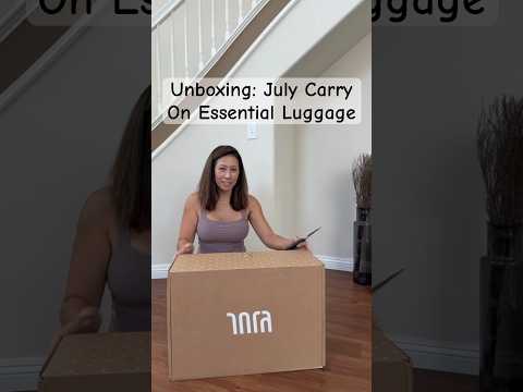 Unboxing July Carry On Essential Luggage