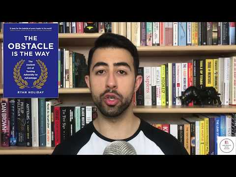 The Obstacle Is The Way by Ryan Holiday | One Minute Book Review