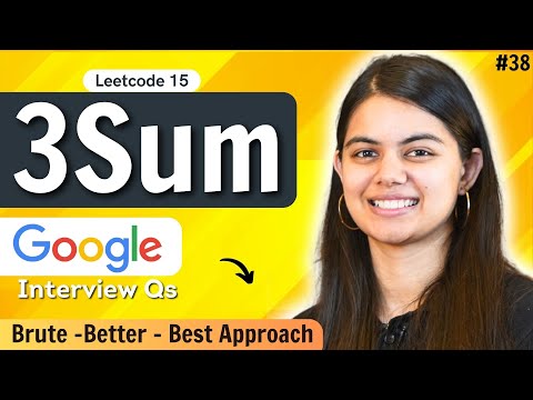 3 Sum | Brute, Better & Optimized Approach with Codes | Leetcode 15