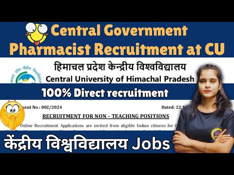 Central Government Pharmacist Recruitment at Central University CU || DME Pharmacist Jobs 2024