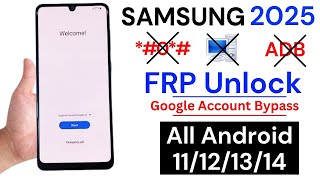 SAMSUNG FRP BYPASS 2025 (100% DONE) Android 12/13/14 New Security 2025 Update | Frp Removal Trick