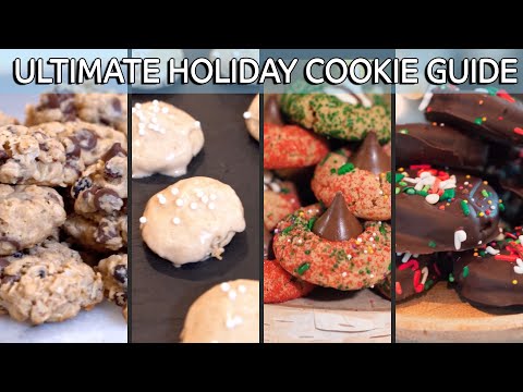 Ultimate Holiday Cookie Guide 4 Must Try Recipes for Christmas!