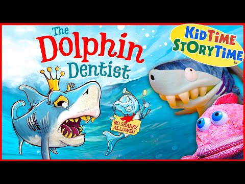 The Dolphin Dentist | Going to the Dentist read aloud | Hygiene for Kids (AND SHARKS!)