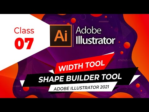 Class 7 -Shape builder tool and width tool | Adobe Illustrator Tutorial | Design Planet