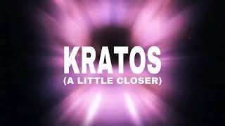 Alex LeMirage - Kratos (A Little Closer) [Official Audio]