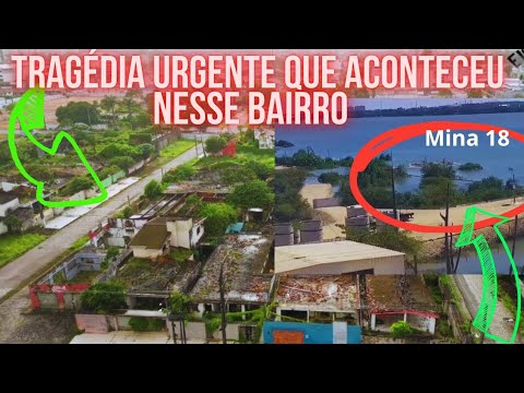 tragédia causada pela mineradora Braskem em Maceió Alagoas Brasil 🆘🆘🆘