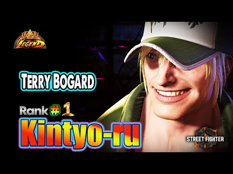 SF6 🔥 Kintyo-Ru (Terry Bogard #1Rank) World Most Dangerous Terry ! Best Ranked Match🔥Sf6 DLC Replays