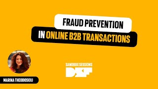 Fraud Prevention in Online B2B Transactions