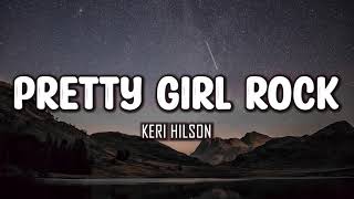 Keri Hilson - Pretty Girl Rock (Lyrics)