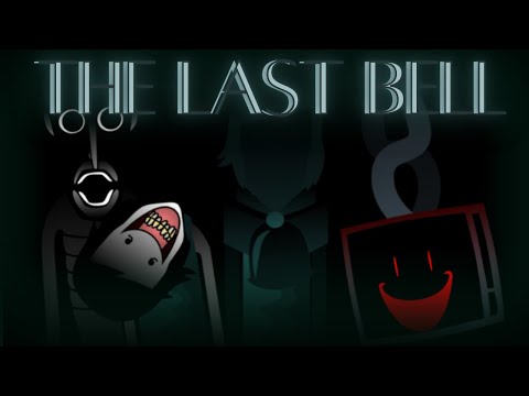 The last Bell | -Incredibox: Putredo Cadaveris- Mix