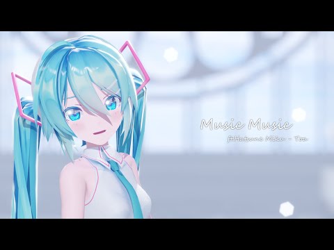 【MMD】ミュージックミュージック/Sour式初音ミク【4K60fps】