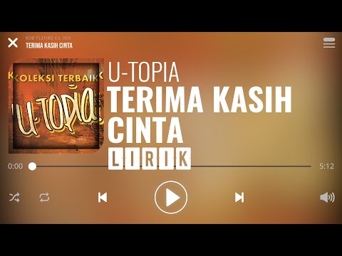 U-Topia - Terima Kasih Cinta [Lirik]