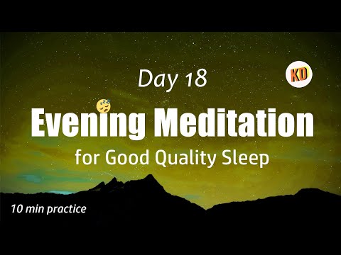 Day 18💤Evening💤Meditation Challenge for 😴Good Quality Sleep😴 10 min before sleep